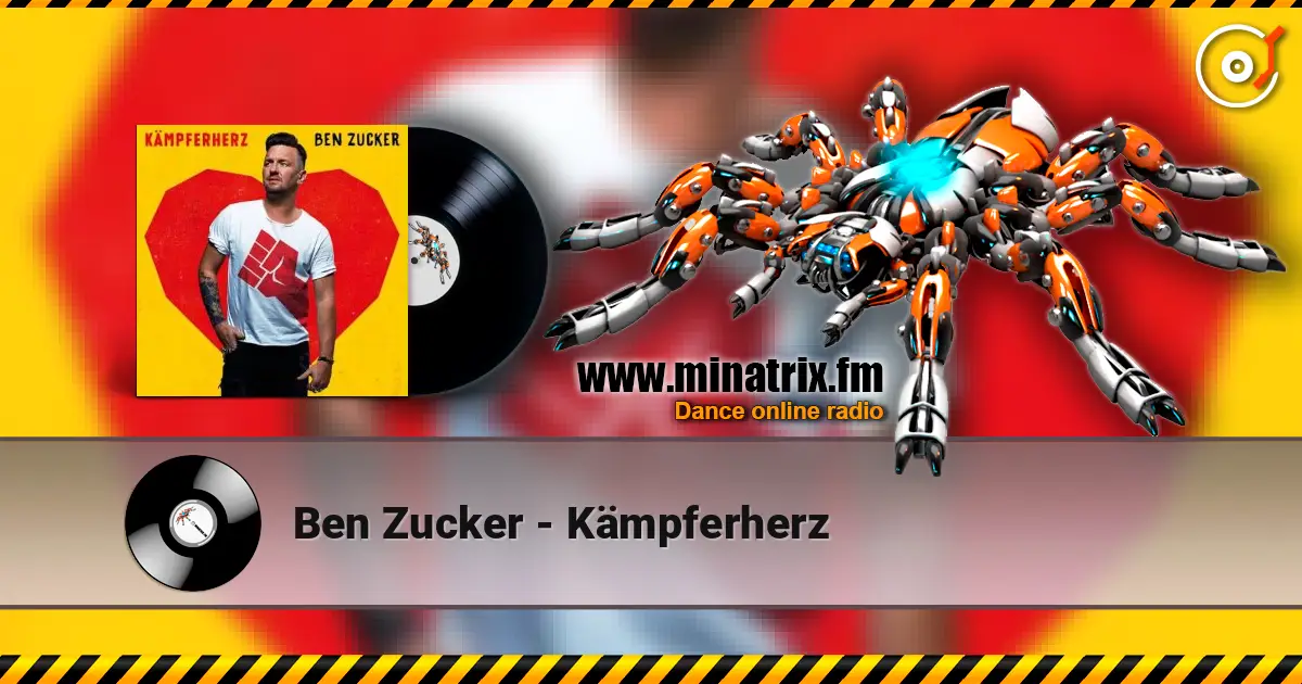 Ben Zucker - Kämpferherz listen online in high quality | Minatrix.FM