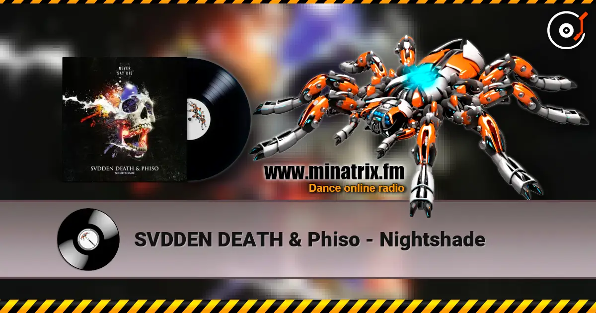 SVDDEN DEATH & Phiso - Nightshade listen online in high quality | Minatrix.FM