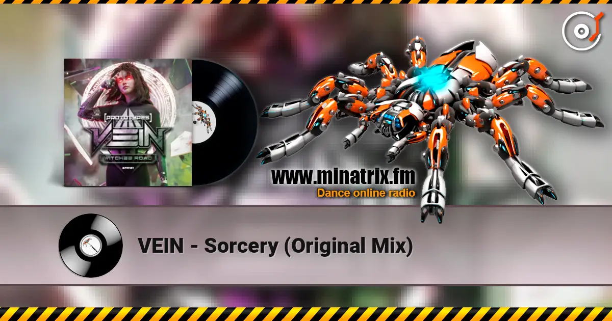 VEIN - Sorcery (Original Mix) listen online in high quality | Minatrix.FM
