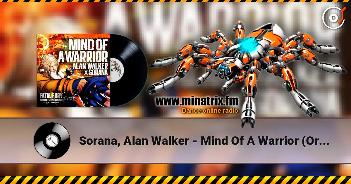 Sorana, Alan Walker - Mind Of A Warrior (Original Mix) listen online in high quality | Minatrix.FM