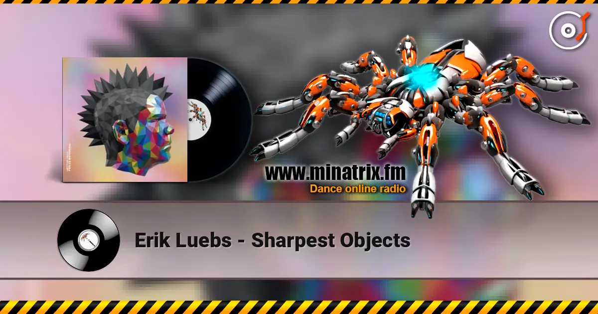 Erik Luebs - Sharpest Objects listen online in high quality | Minatrix.FM