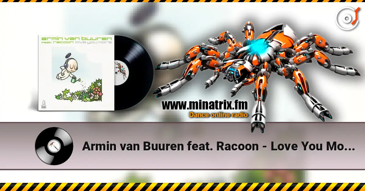 Armin van Buuren feat. Racoon - Love You More (Vocal Mix) listen online in high quality | Minatrix.FM