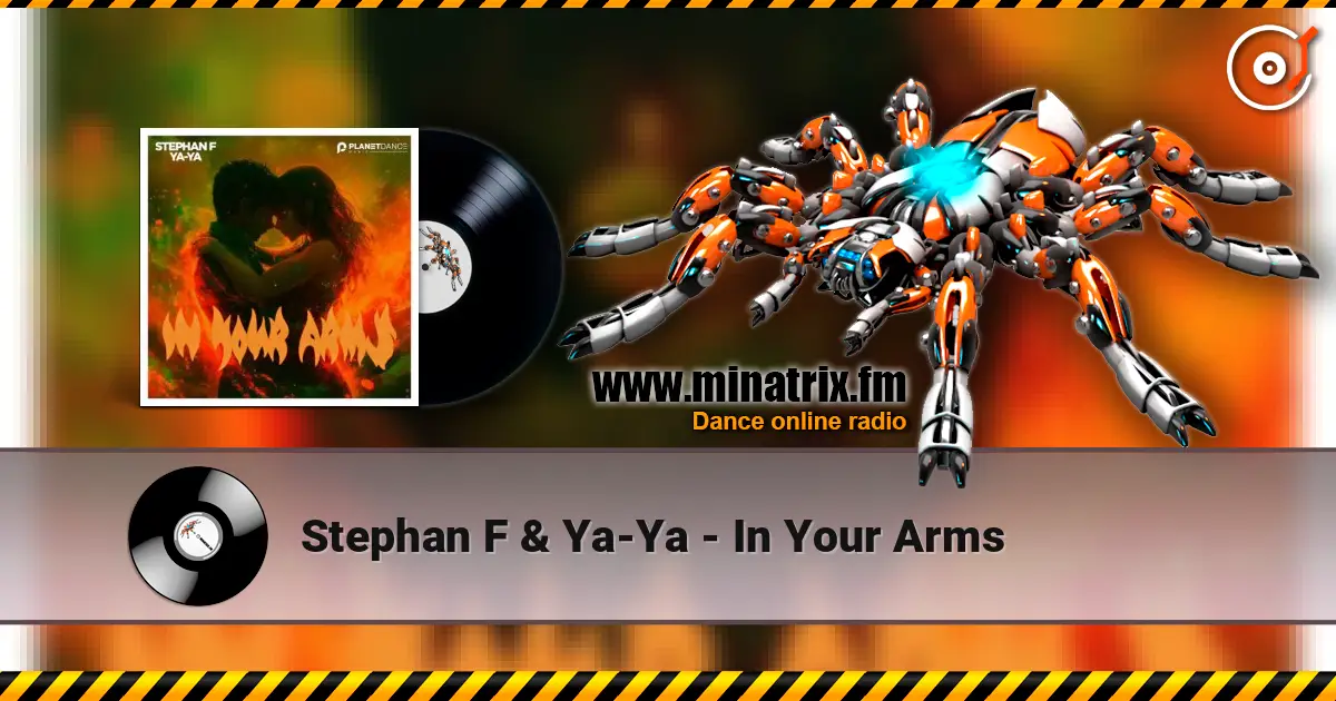 Stephan F & Ya-Ya - In Your Arms listen online in high quality | Minatrix.FM