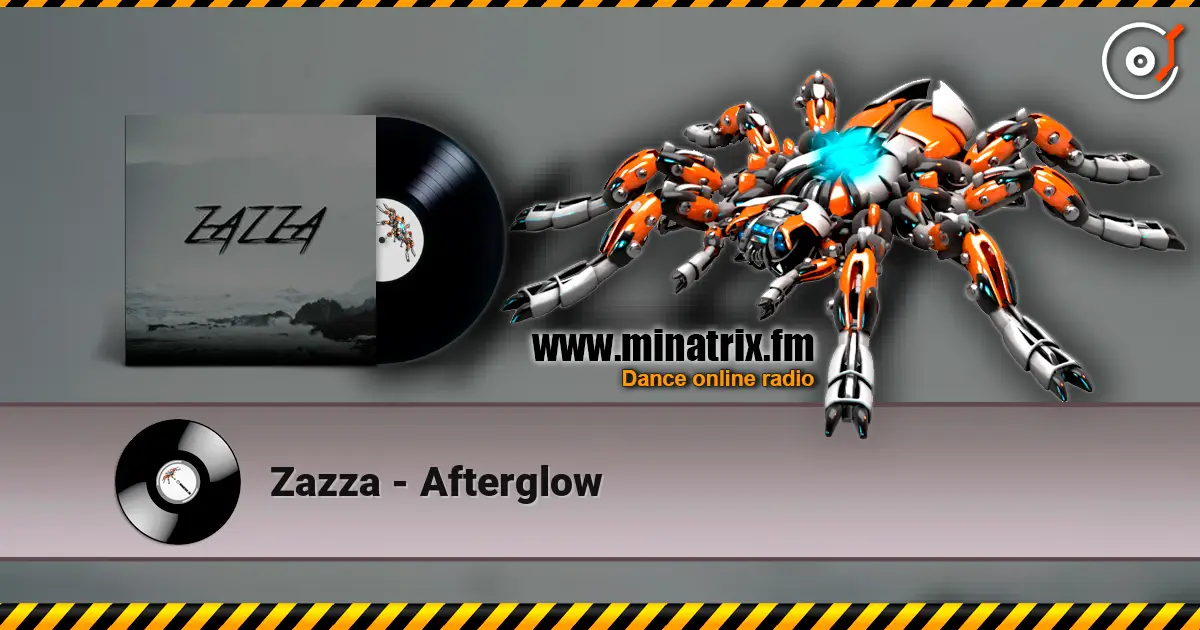 Zazza - Afterglow listen online in high quality | Minatrix.FM