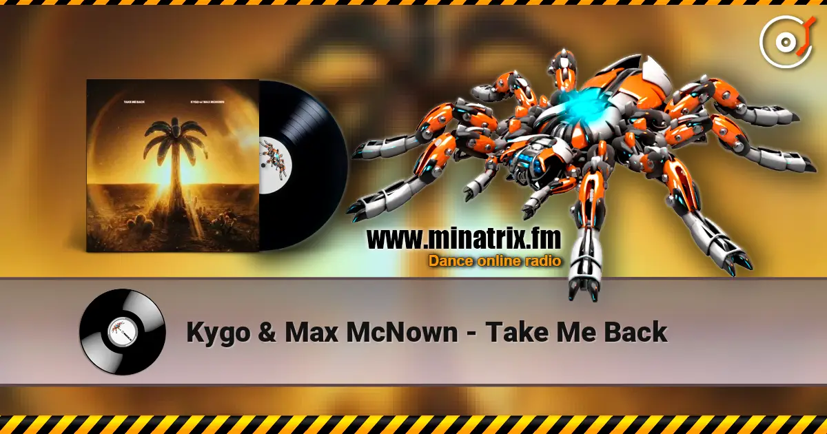Kygo & Max McNown - Take Me Back listen online in high quality | Minatrix.FM