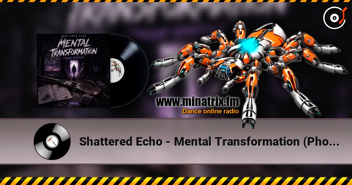 Shattered Echo - Mental Transformation (Phonk Version) listen online in high quality | Minatrix.FM