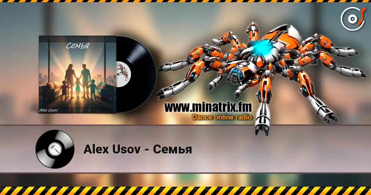 Alex Usov - Семья listen online in high quality | Minatrix.FM