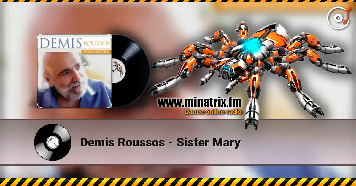 Demis Roussos - Sister Mary listen online in high quality | Minatrix.FM