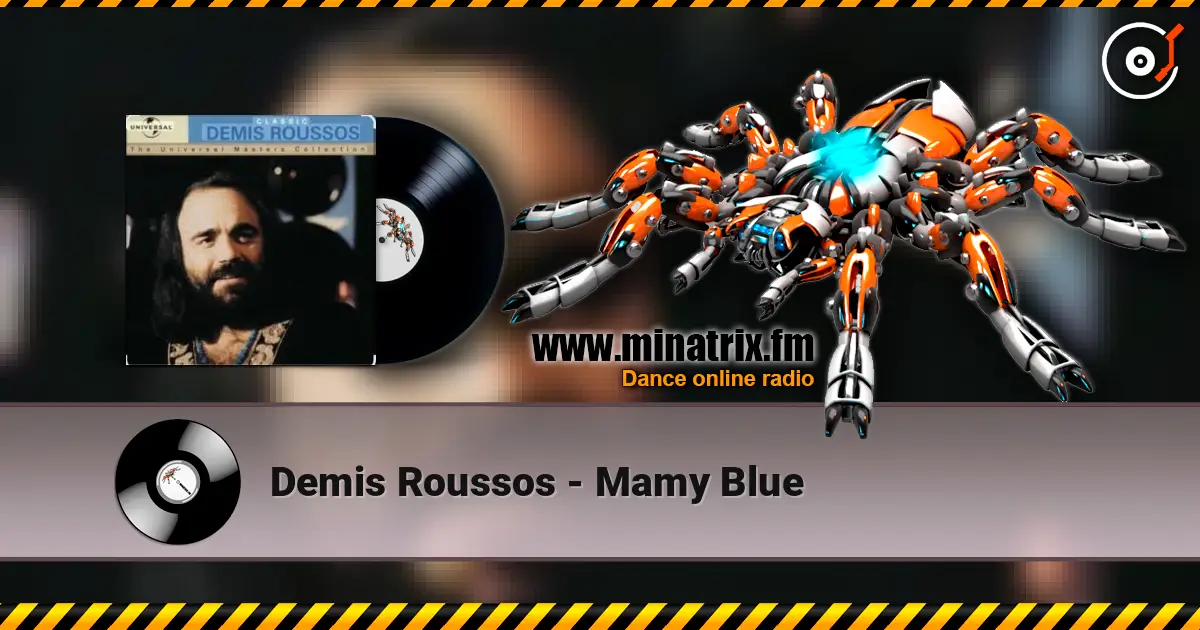 Demis Roussos - Mamy Blue listen online in high quality | Minatrix.FM