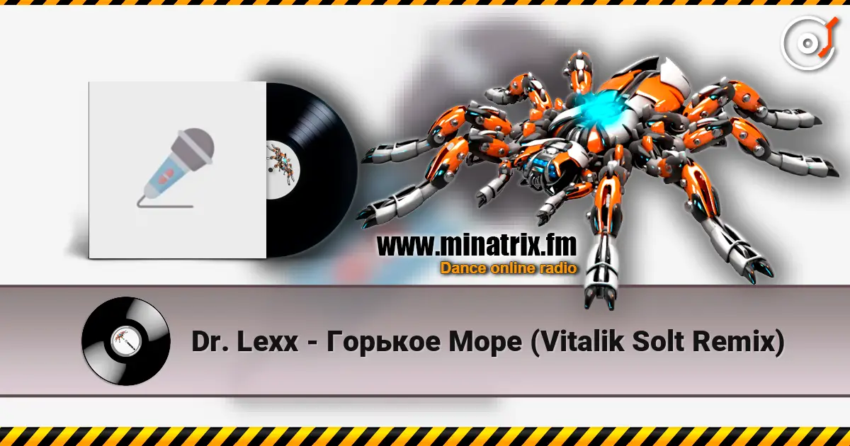 Dr. Lexx - Горькое Море (Vitalik Solt Remix) listen online in high quality | Minatrix.FM