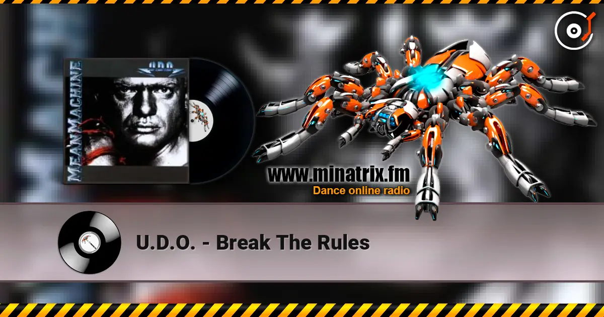 U.D.O. - Break The Rules listen online in high quality | Minatrix.FM