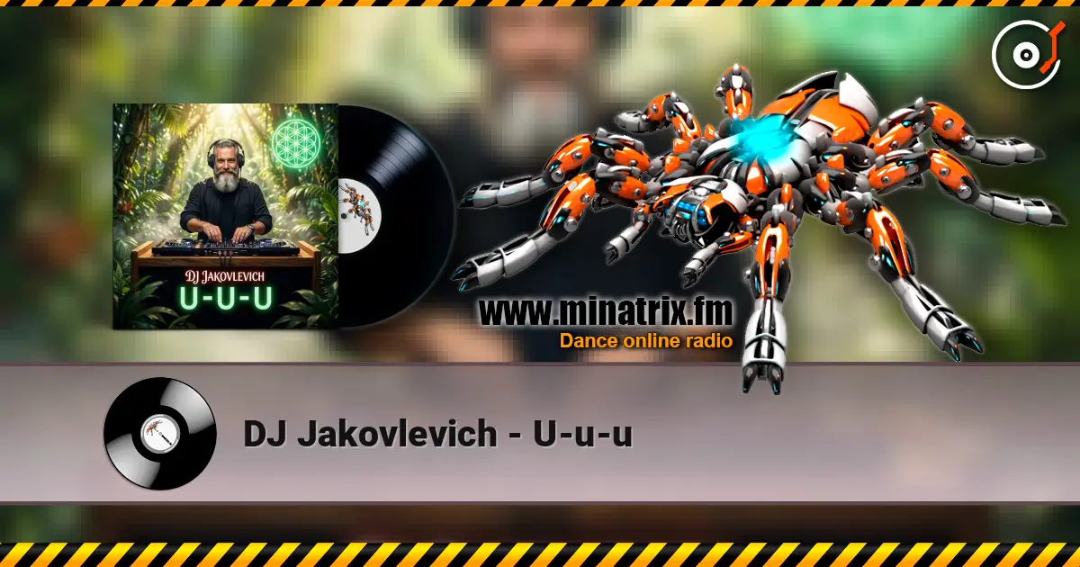 DJ Jakovlevich - U-u-u listen online in high quality | Minatrix.FM