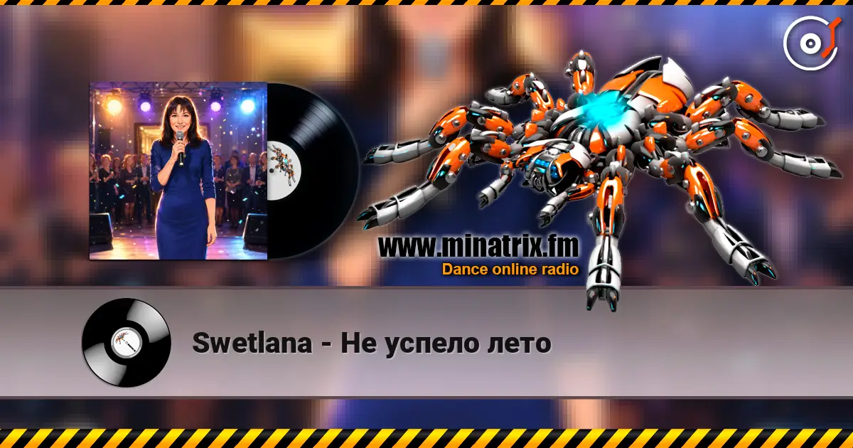 Swetlana - Не успело лето listen online in high quality | Minatrix.FM