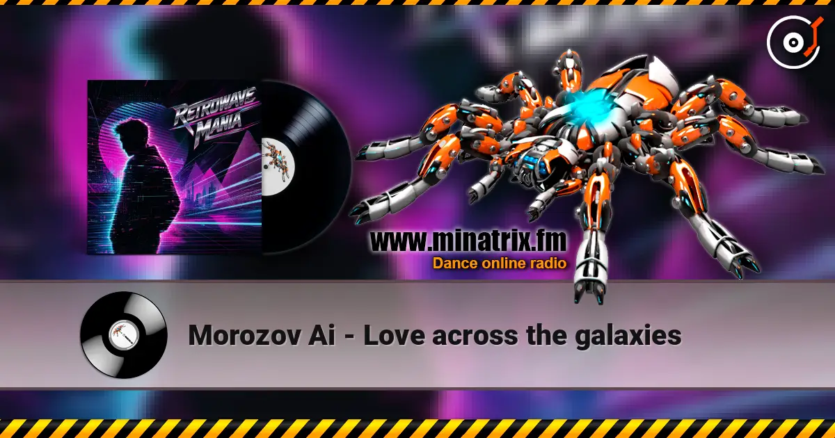 Morozov Ai - Love across the galaxies listen online in high quality | Minatrix.FM