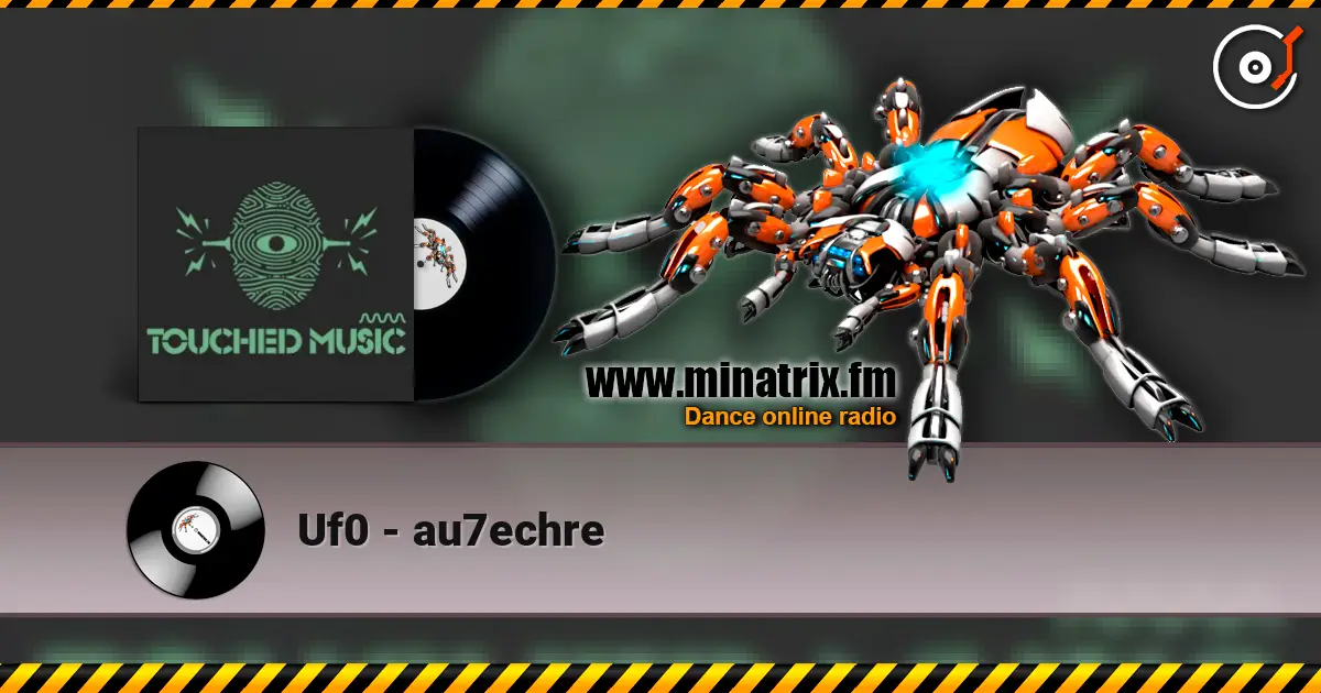 Uf0 - au7echre listen online in high quality | Minatrix.FM