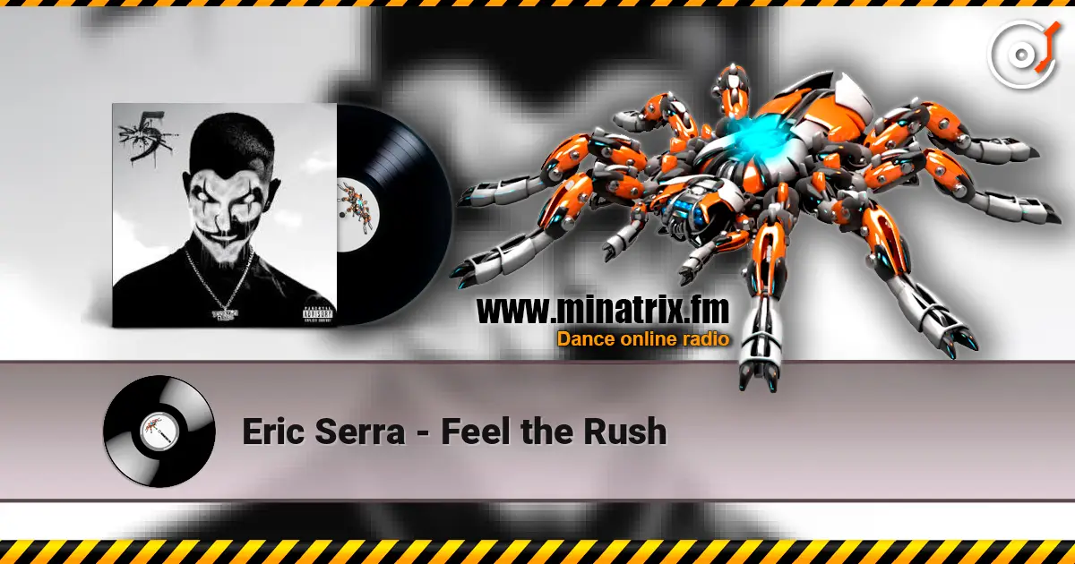 Eric Serra - Feel the Rush listen online in high quality | Minatrix.FM