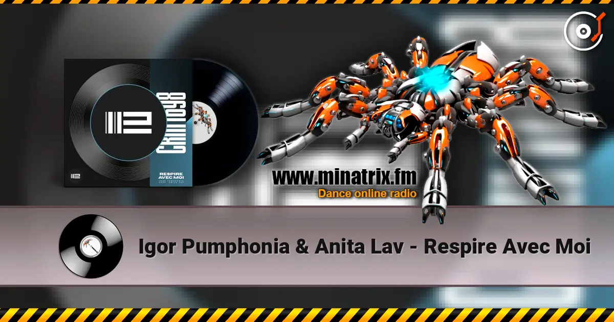 Igor Pumphonia & Anita Lav - Respire Avec Moi listen online in high quality | Minatrix.FM