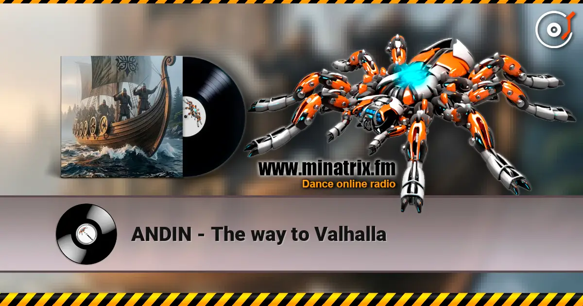 ANDIN - The way to Valhalla listen online in high quality | Minatrix.FM