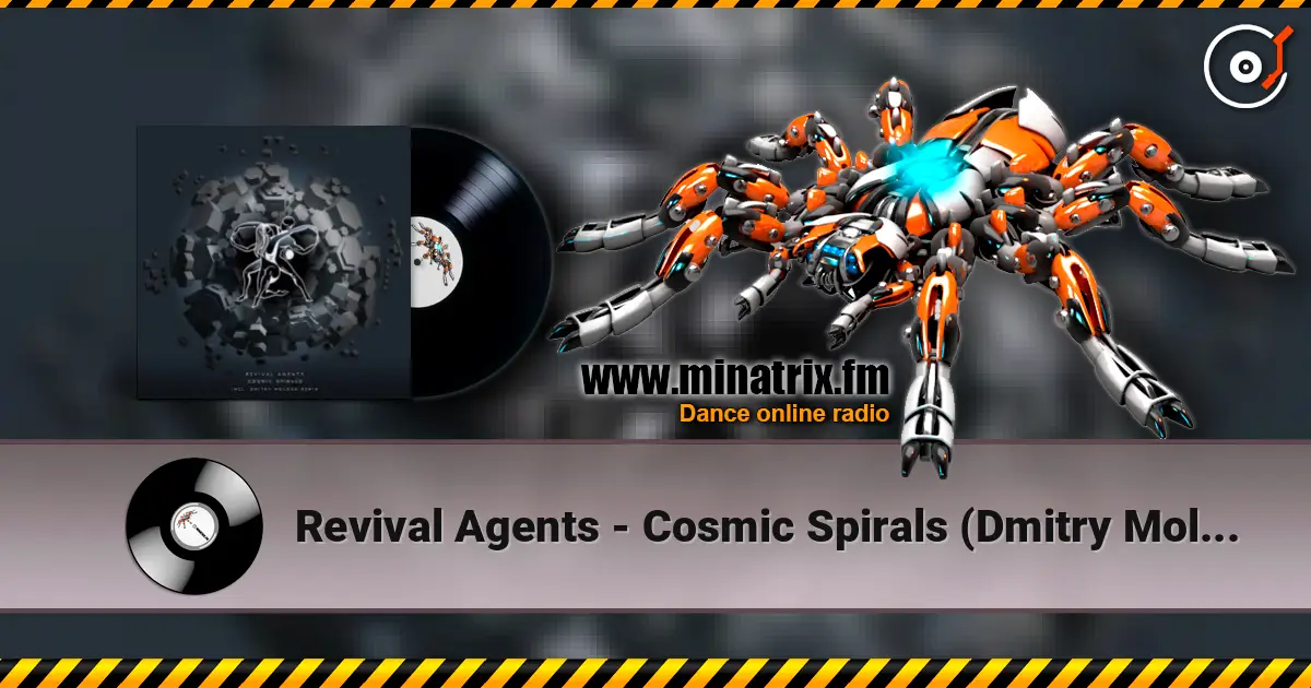 Revival Agents - Cosmic Spirals (Dmitry Molosh Dub Mix) listen online in high quality | Minatrix.FM