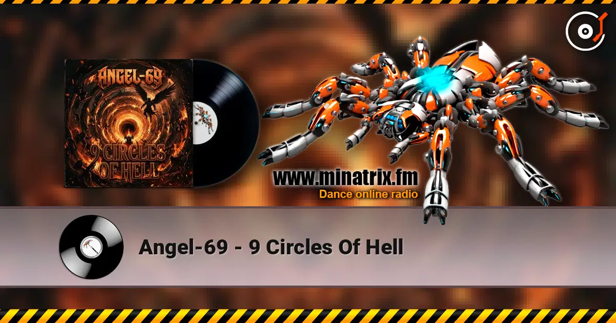 Angel-69 - 9 Circles Of Hell listen online in high quality | Minatrix.FM