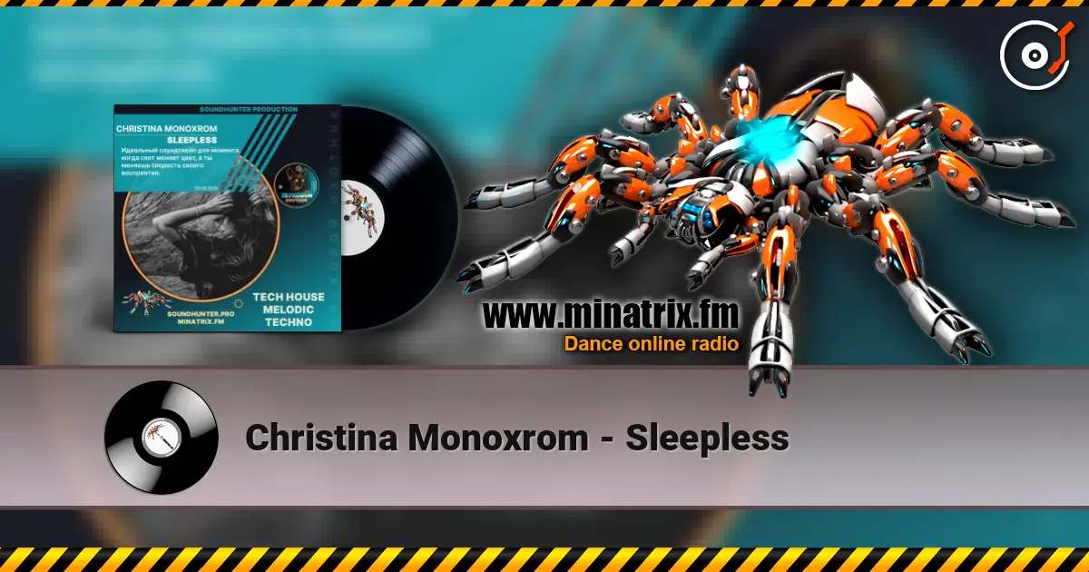 Christina Monoxrom - Sleepless listen online in high quality | Minatrix.FM
