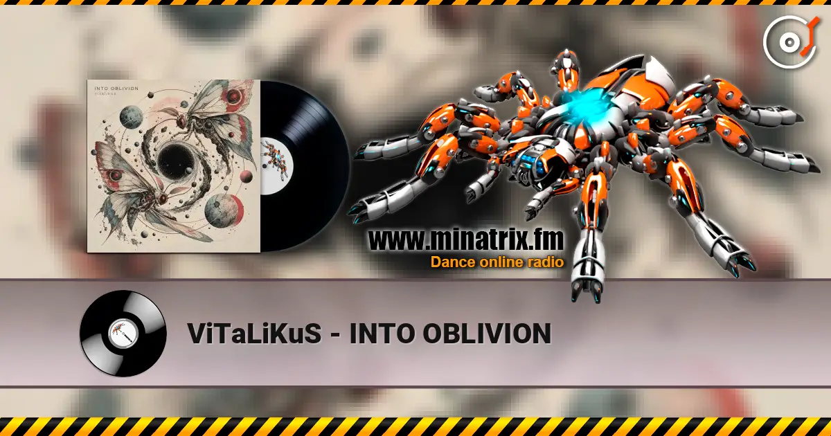 ViTaLiKuS - INTO OBLIVION listen online in high quality | Minatrix.FM