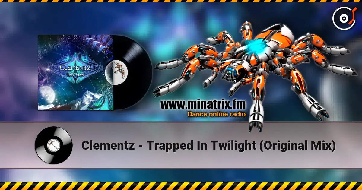 Clementz - Trapped In Twilight (Original Mix) listen online in high quality | Minatrix.FM