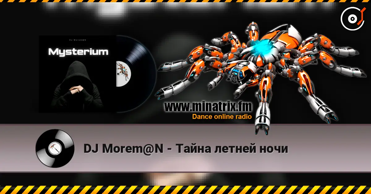 DJ Morem@N - Тайна летней ночи listen online in high quality | Minatrix.FM