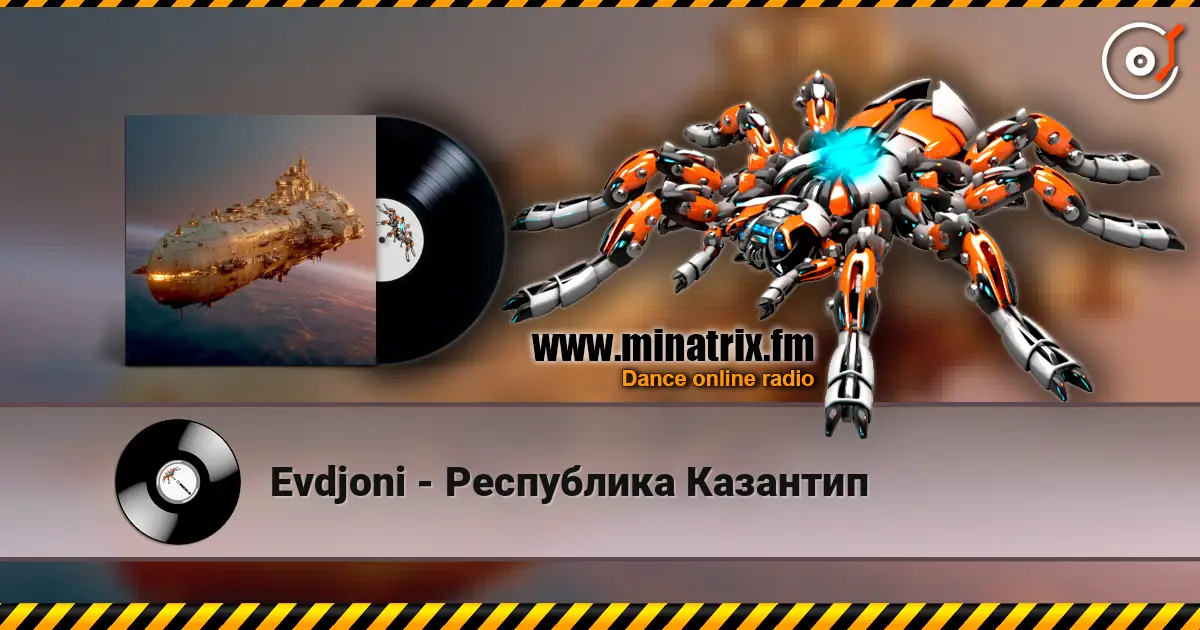 Evdjoni - Республика Казантип listen online in high quality | Minatrix.FM