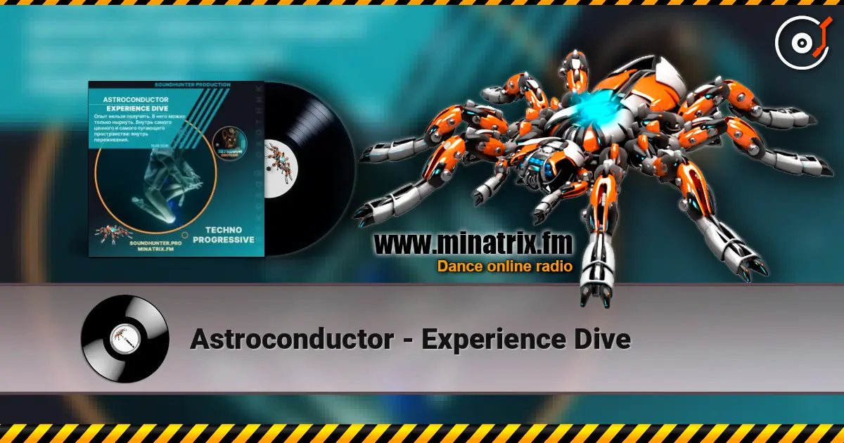 Astroconductor - Experience Dive listen online in high quality | Minatrix.FM