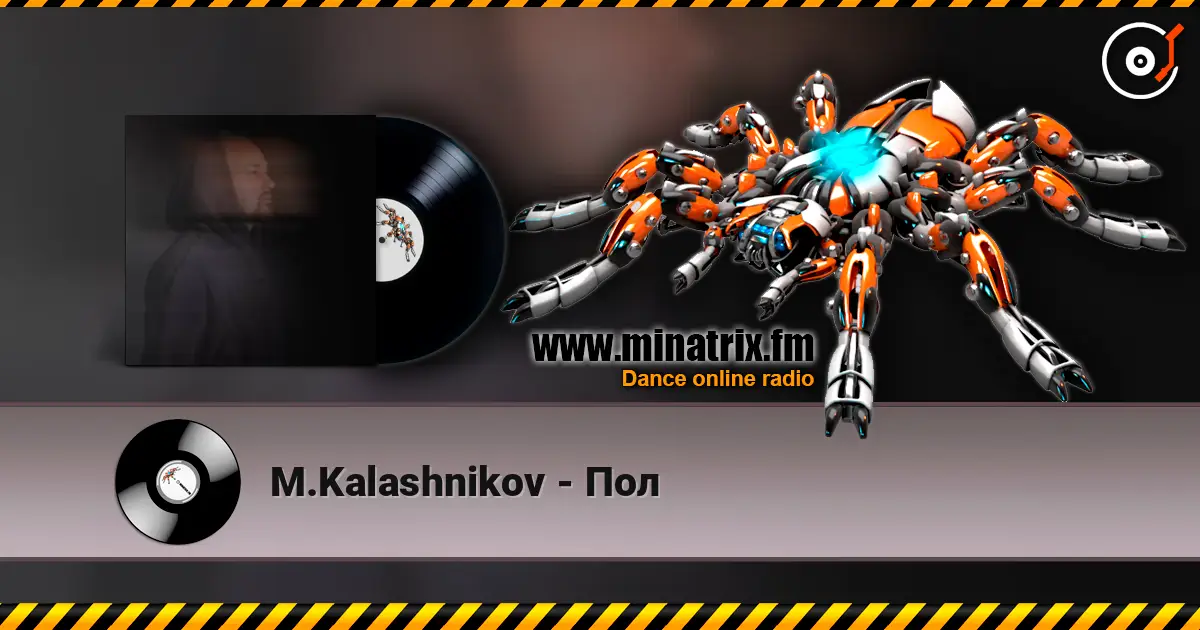 M.Kalashnikov - Пол listen online in high quality | Minatrix.FM