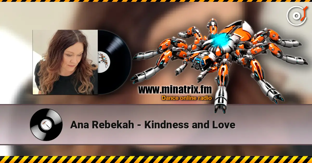 Ana Rebekah - Kindness and Love listen online in high quality | Minatrix.FM