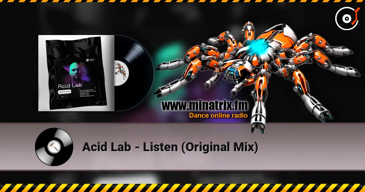 Acid Lab - Listen (Original Mix) listen online in high quality | Minatrix.FM