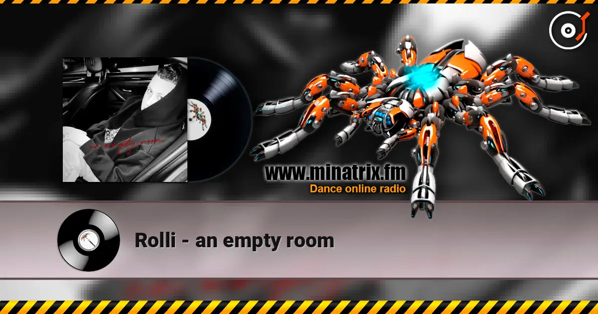 Rolli - an empty room listen online in high quality | Minatrix.FM