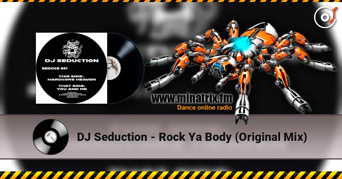 DJ Seduction - Rock Ya Body (Original Mix) listen online in high quality | Minatrix.FM