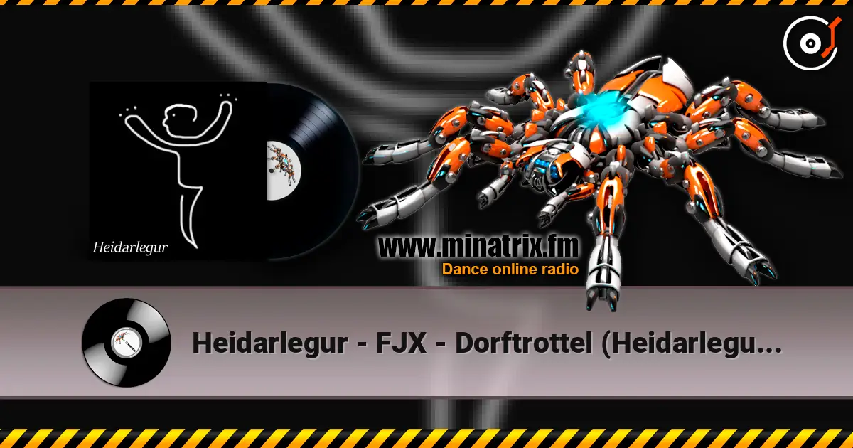 Heidarlegur - FJX - Dorftrottel (Heidarlegur Remix) listen online in high quality | Minatrix.FM