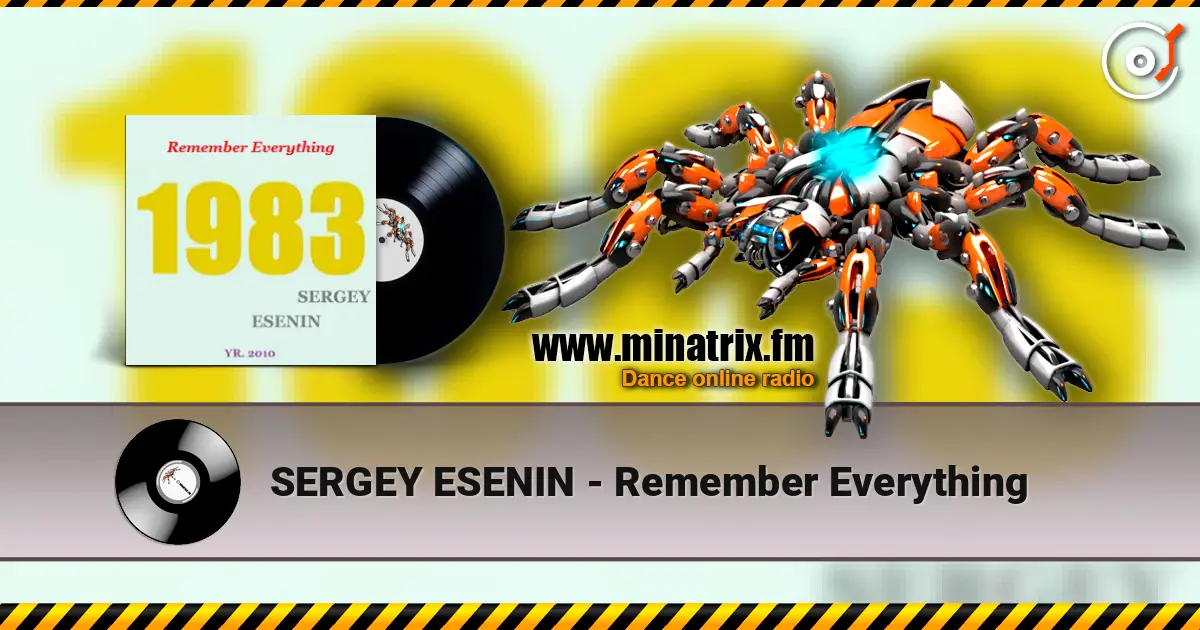 SERGEY ESENIN - Remember Everything listen online in high quality | Minatrix.FM